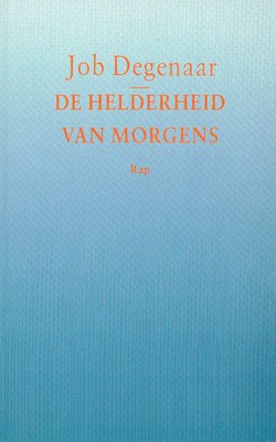 De helderheid van morgens