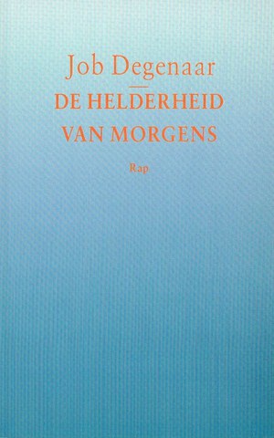 De helderheid van morgens